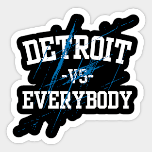 Detroit lions Vs Evereybody All grit Sticker